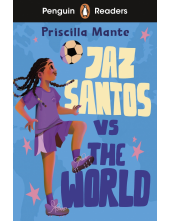 Penguin Readers Level 3: Jaz Santos vs. The World (ELT Graded Reader) - Humanitas