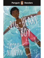 Penguin Readers Level 4: Pig-Heart Boy (ELT Graded Reader) - Humanitas