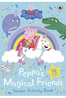 Peppa Pig: Peppa's Magical Friends Sticker Activity - Humanitas
