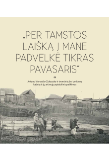 Per tamstos laišką į manepadvelkė tikras pavasaris - Humanitas