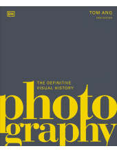 Photography: The Definitive Visual History - Humanitas