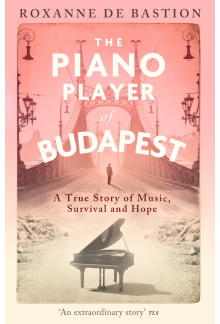 Piano Player of Budapest - Humanitas