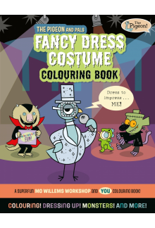 Pigeon and Pals Fancy Dress Costume Colouring Book - Humanitas