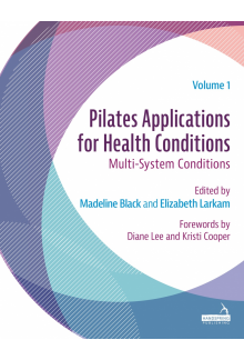 Pilates Applications for Health Conditions Volume 1 - Humanitas