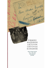 Pirmieji Mažosios Lietuvos lietuviai Kanadoje - Humanitas