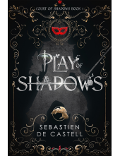 Play of Shadows - Humanitas