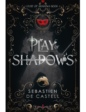 Play of Shadows - Humanitas