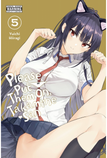 Please Put Them On, Takamine-san, Vol. 5 - Humanitas