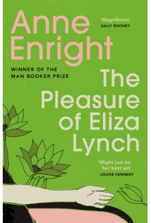 Pleasure of Eliza Lynch - Humanitas
