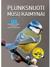 Plunksnuoti mūsų kaimynai:su paukščių balsais - Humanitas
