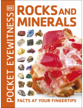 Pocket Eyewitness Rocks and Minerals: Facts at Your Fingertips - Humanitas