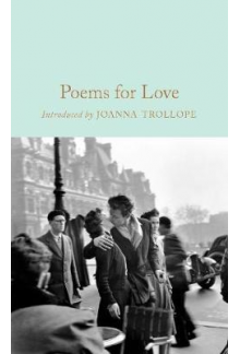 Poems for Love (Macmillan Collector's Library) - Humanitas