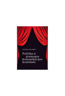 Politika ir pramogos komunikacijos kontekste - Humanitas