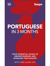 Portuguese in 3 Months with Free Audio App: Your Essential Guide to Understanding and Speaking Portuguese - Humanitas