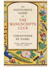 Posthumous Papers of the Manuscripts Club - Humanitas