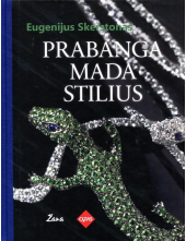 Prabanga. Mada. Stilius - Humanitas