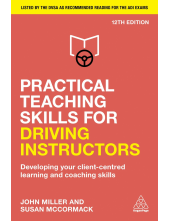 Practical Teaching Skills for Driving Instructors - Humanitas