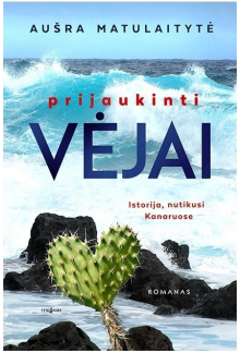 Prijaukinti vėjai - Humanitas