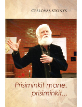 Prisiminkit mane, prisiminkit. - Humanitas
