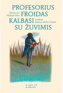 Profesorius Froidas kalbasi sužuvimis - Humanitas