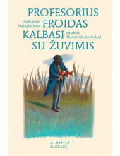 Profesorius Froidas kalbasi sužuvimis - Humanitas