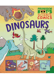 Professor Hoot's Science Comics: Dinosaurs - Humanitas