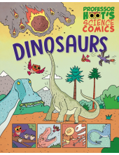 Professor Hoot's Science Comics: Dinosaurs - Humanitas