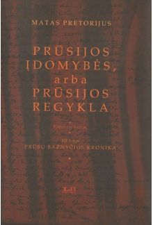 Prūsijos įdomybės, arba Prūsijos regykla IV t. - Humanitas