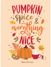 Pumpkin Spice and Everything Nice - Humanitas