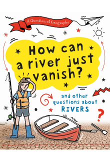 Question of Geography: How Can a River Just Vanish? - Humanitas