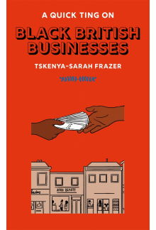 Quick Ting On: Black British Businesses - Humanitas