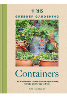 RHS Greener Gardening: Containers - Humanitas