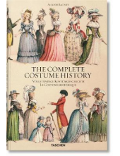 Racinet. Complete Costume History (New Edition) - Humanitas