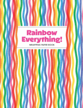 Rainbow Everything! Wrapping Paper Book - Humanitas