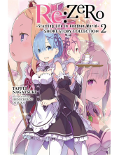 Re:ZERO -Starting Life in Another World- Short Story Collection, Vol. 2 (light novel) - Humanitas