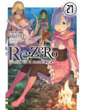 Re:ZERO -Starting Life in Another World-, Vol. 27 (light novel) - Humanitas