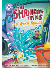 Reading Champion: Graphics: The Shrinking Twins: Car Wash Trouble - Humanitas