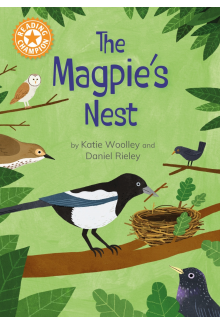 Reading Champion: The Magpie's Nest - Humanitas