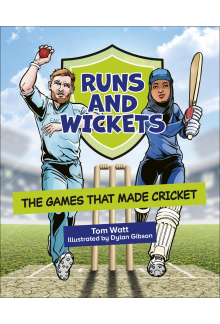 Reading Planet Cosmos - Runs and Wickets: The Games that Made Cricket: Jupiter/Blue - Humanitas