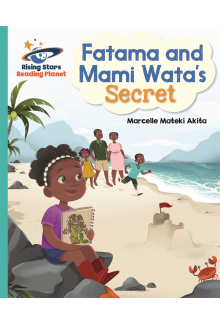Reading Planet - Fatama and Mami Wata's Secret - Turquoise: Galaxy - Humanitas