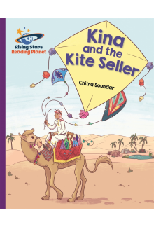 Reading Planet - Kina and the Kite Seller - Purple: Galaxy - Humanitas