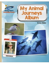 Reading Planet - My Animal Journeys Album - Gold: Galaxy - Humanitas
