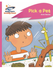 Reading Planet - Pick a Pet - Pink C: Rocket Phonics - Humanitas