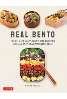 Real Bento: Fresh and EasyLunchbox Recipes - Humanitas