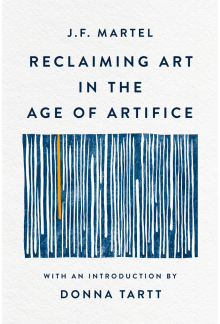 Reclaiming Art in the Age of Artifice - Humanitas