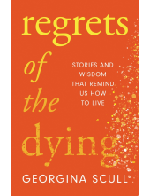 Regrets of the Dying - Humanitas