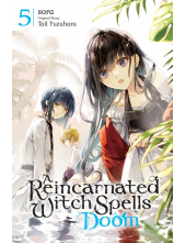Reincarnated Witch Spells Doom, Vol. 5 - Humanitas