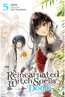 Reincarnated Witch Spells Doom, Vol. 5 - Humanitas