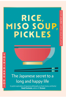Rice, Miso Soup, Pickles - Humanitas