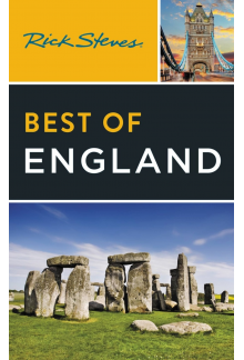Rick Steves Best of England (Fourth Edition) - Humanitas